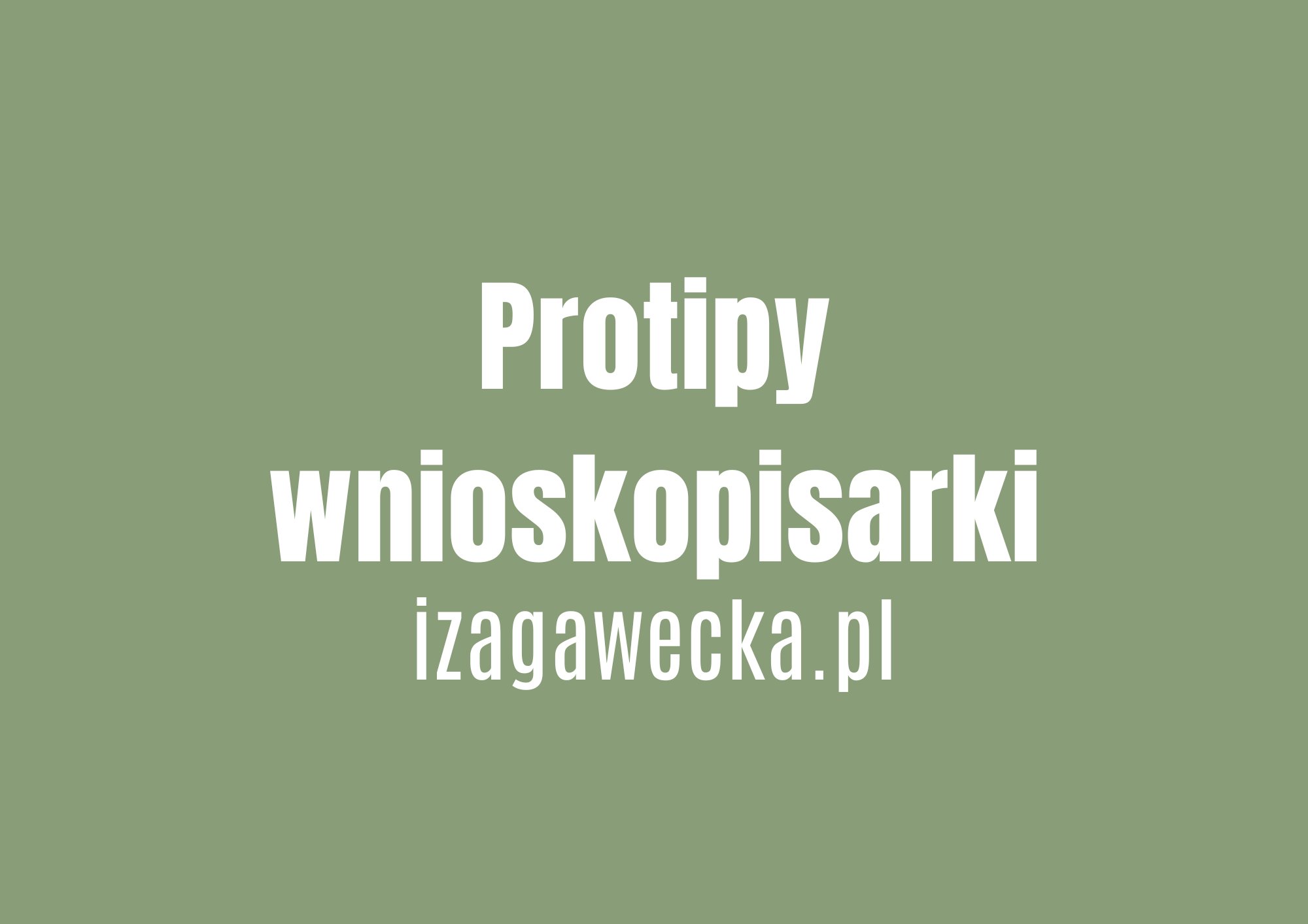 Protipy wnioskopisarki